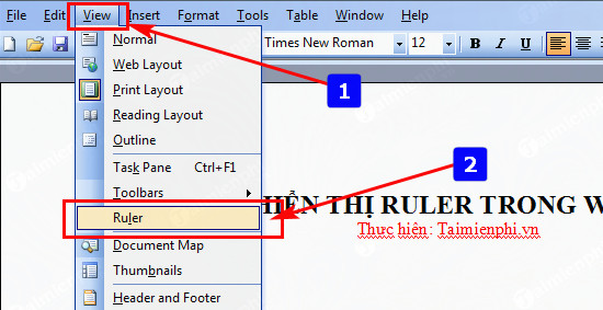 Cách hiển thị Ruler trong Word 2003, hiện thanh thước kẻ