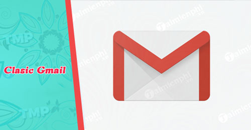 Cách quay lại giao diện Gmail cũ