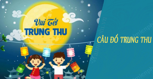 cau do trung thu co dap an