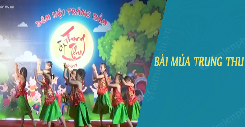 top bai mua trung thu hay nhat