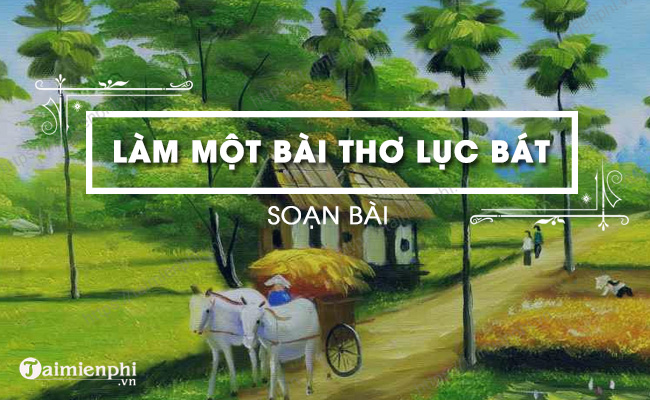 Viet mot bai tho luc bat