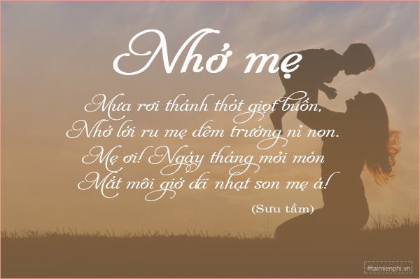 Thơ Về Mẹ 4 Câu Bài Thơ Lục Bát Ngắn Hay ý Nghĩa Nhất