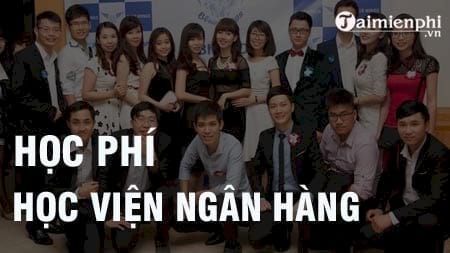 Học phí học viện ngân hàng 2019 - 2020