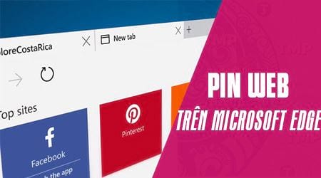 Cách Pin trang yêu thích trên Microsoft edge