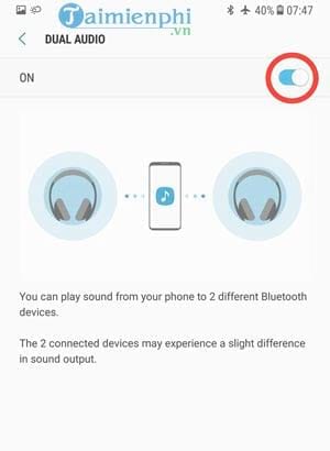 Phát nhạc trên 2 tai nghe cùng lúc trong Samsung Galaxy S8, S8 Plus
