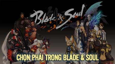 Nên chọn phái nào trong Blade & Soul