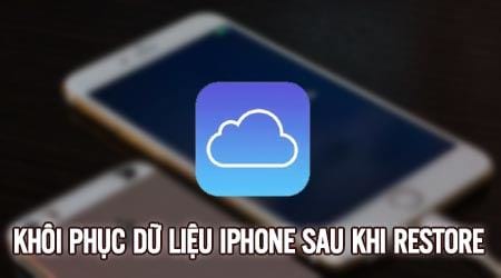 khoi phuc du lieu iphone sau khi restore