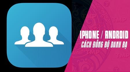 sao luu khoi phuc danh ba dien thoai tu gmail