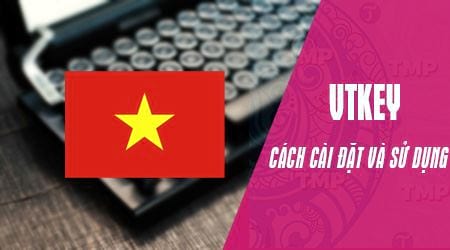 cach cai va su dung vtkey go tieng viet bang vtkey