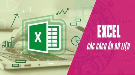 [TaiMienPhi.Vn] Cách ẩn hiện dữ liệu trong Excel, ẩn chữ