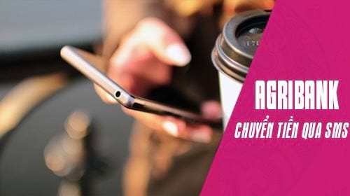 cu phap cach nhan tin sms chuyen khoan agribank bang dien thoai