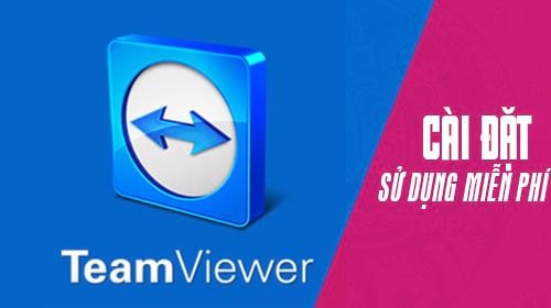 meo cai dat teamviewer su dung mien phi tron doi