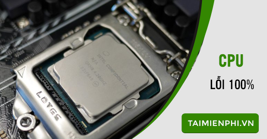 sua loi cpu 100