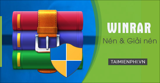 nen va giai nen file bang winrar