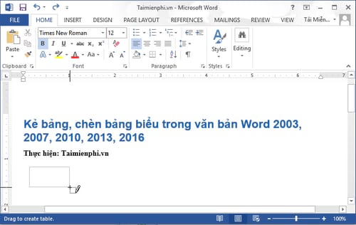 Cách kẻ bảng, chèn bảng biểu trong văn bản Word 2019, 2003, 2007, 2010, 2013, 2016